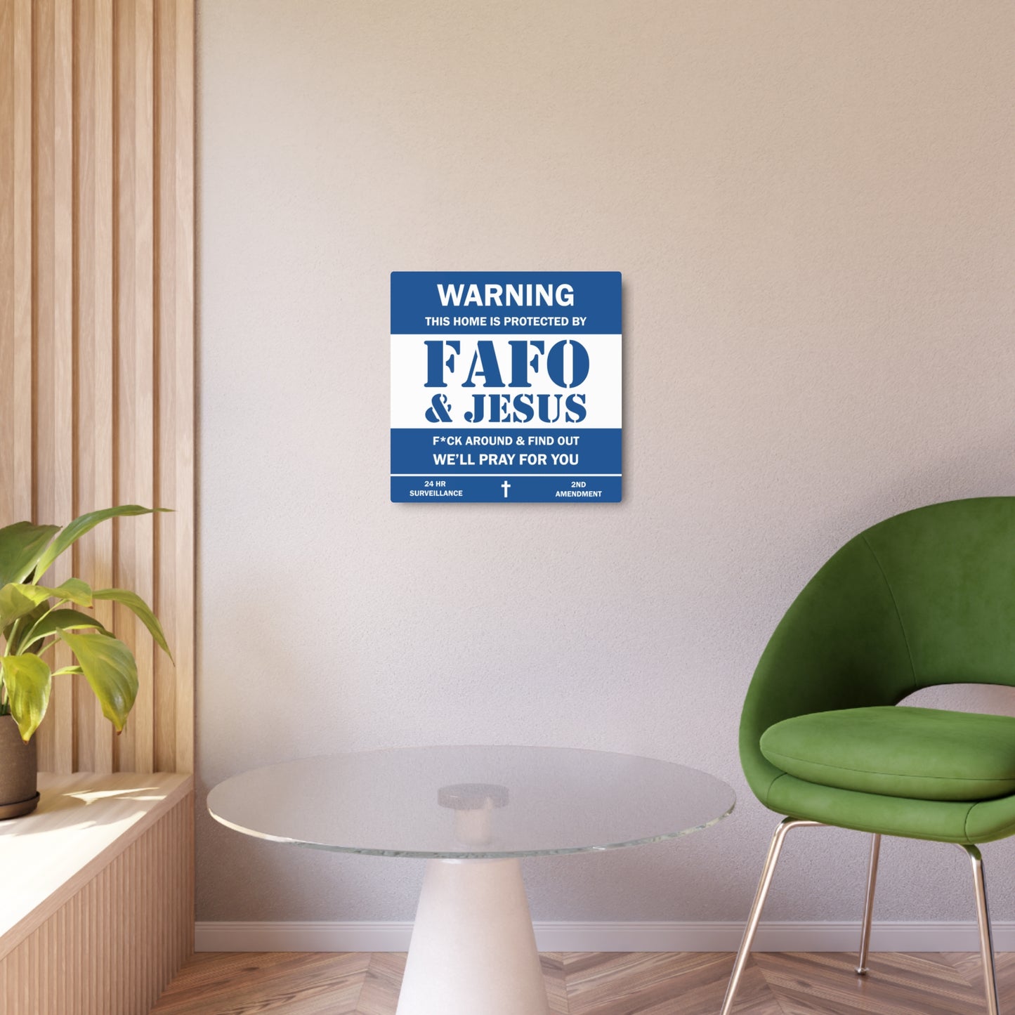 FAFO & JESUS Metal Sign