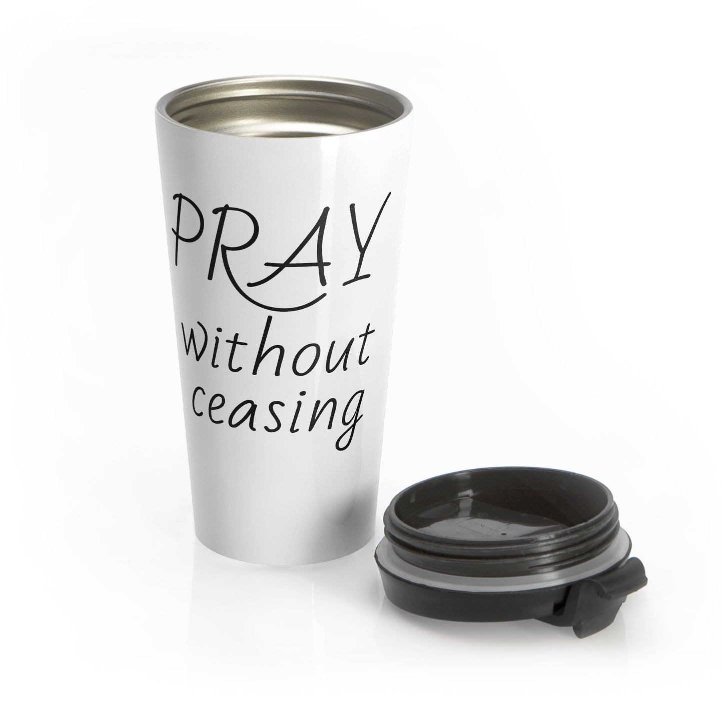 Pray Without Ceasing Stainless Steel Travel Mug 15 oz