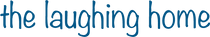 The Laughing Home