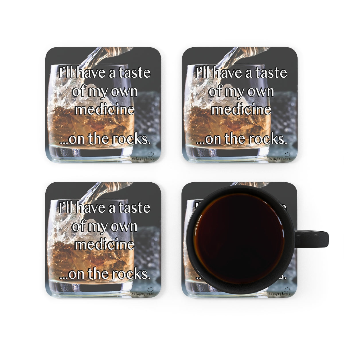 A taste of my own medicine on the rocks Corkwood Coaster Set of 4