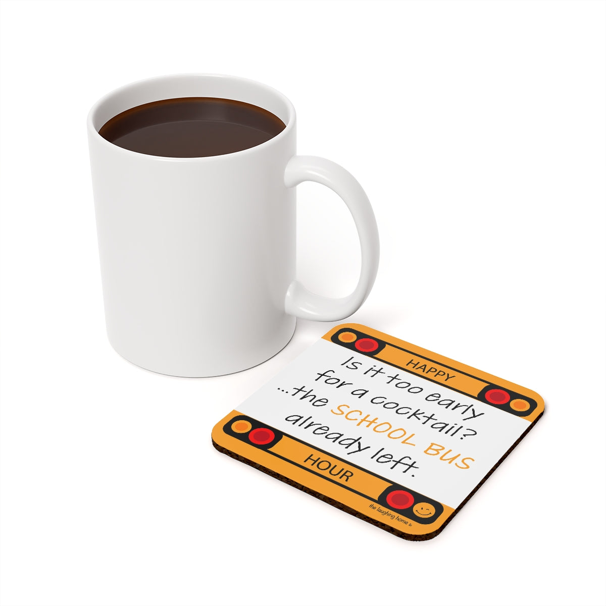 Is it too early for a Cocktail, Cork Back Coasters Set of 4