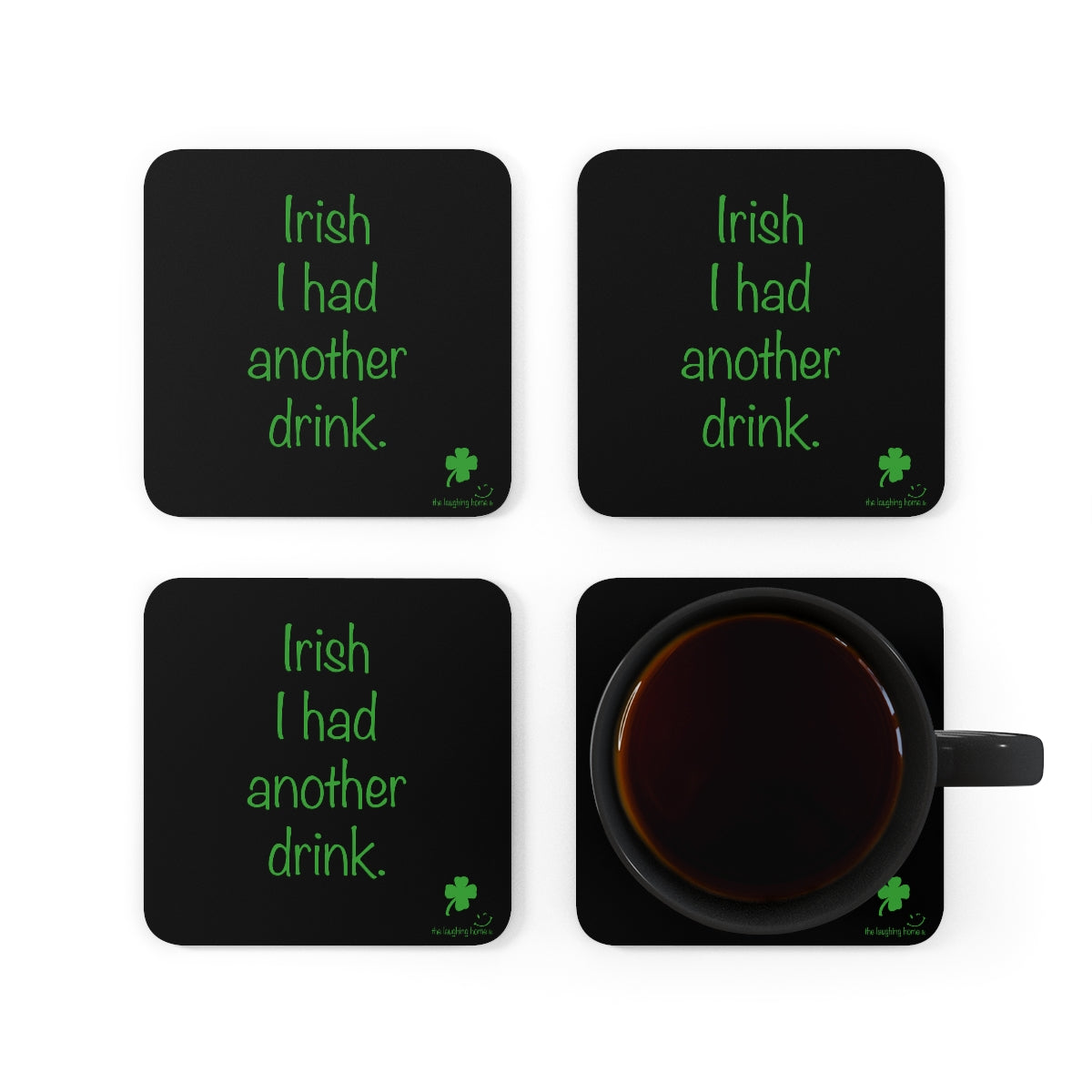 Irish I had another drink Corkwood Coaster Set of 4