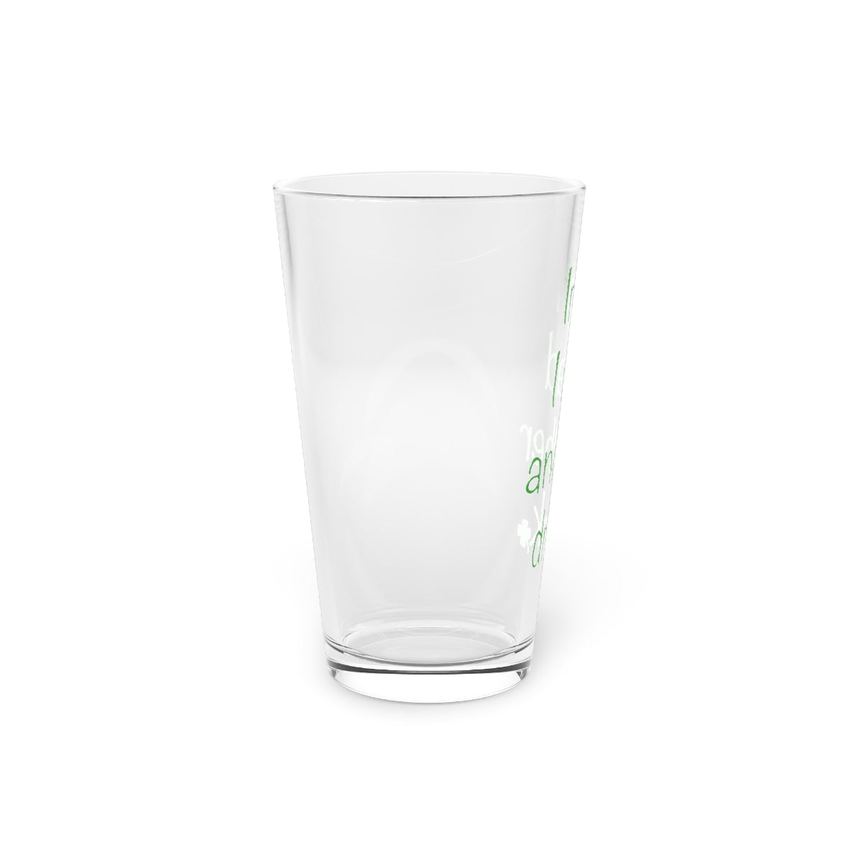 Irish I had another Drink Pint Glass, 16oz
