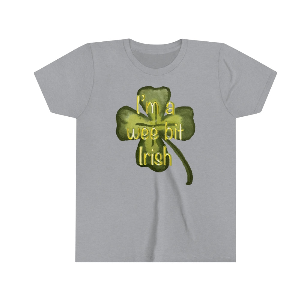 I'm a wee bit Irish Youth Short Sleeve Tee