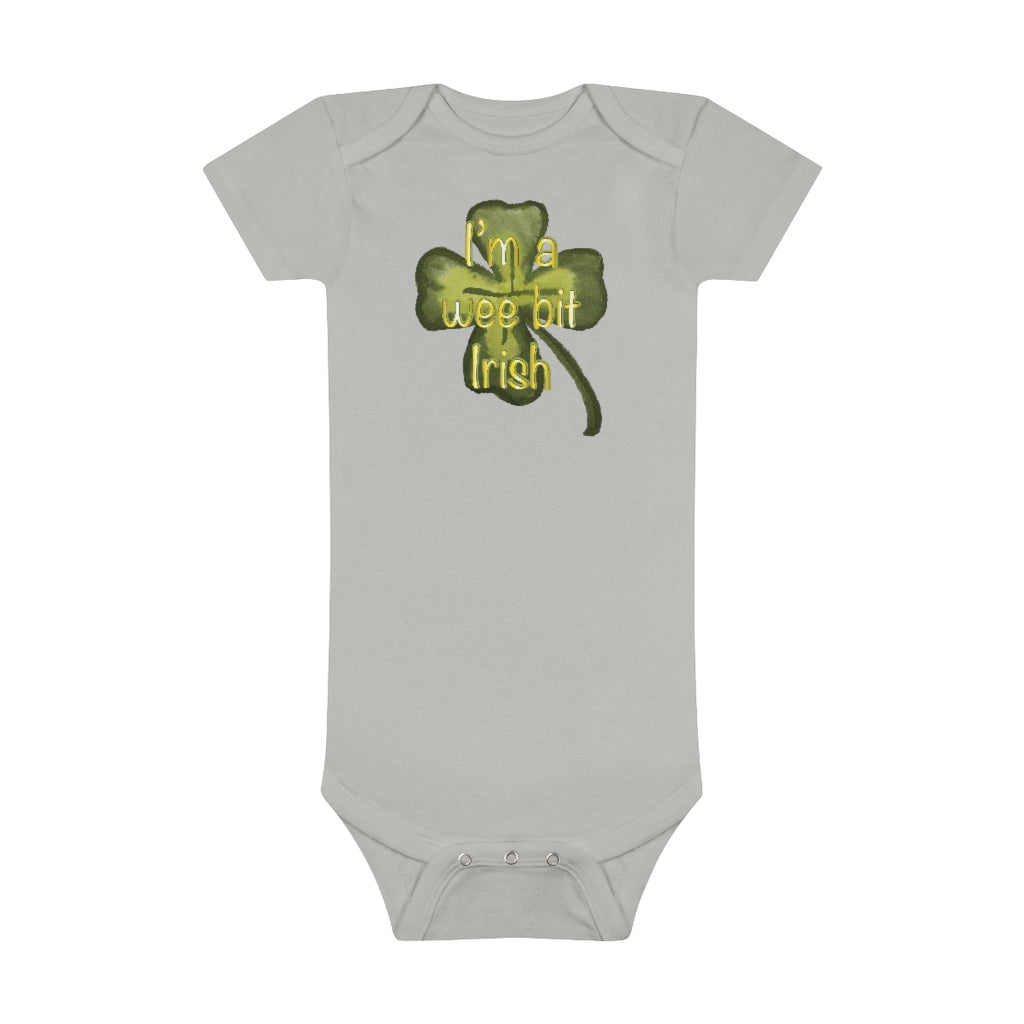 I'm a wee bit Irish Baby Short Sleeve Onesie®
