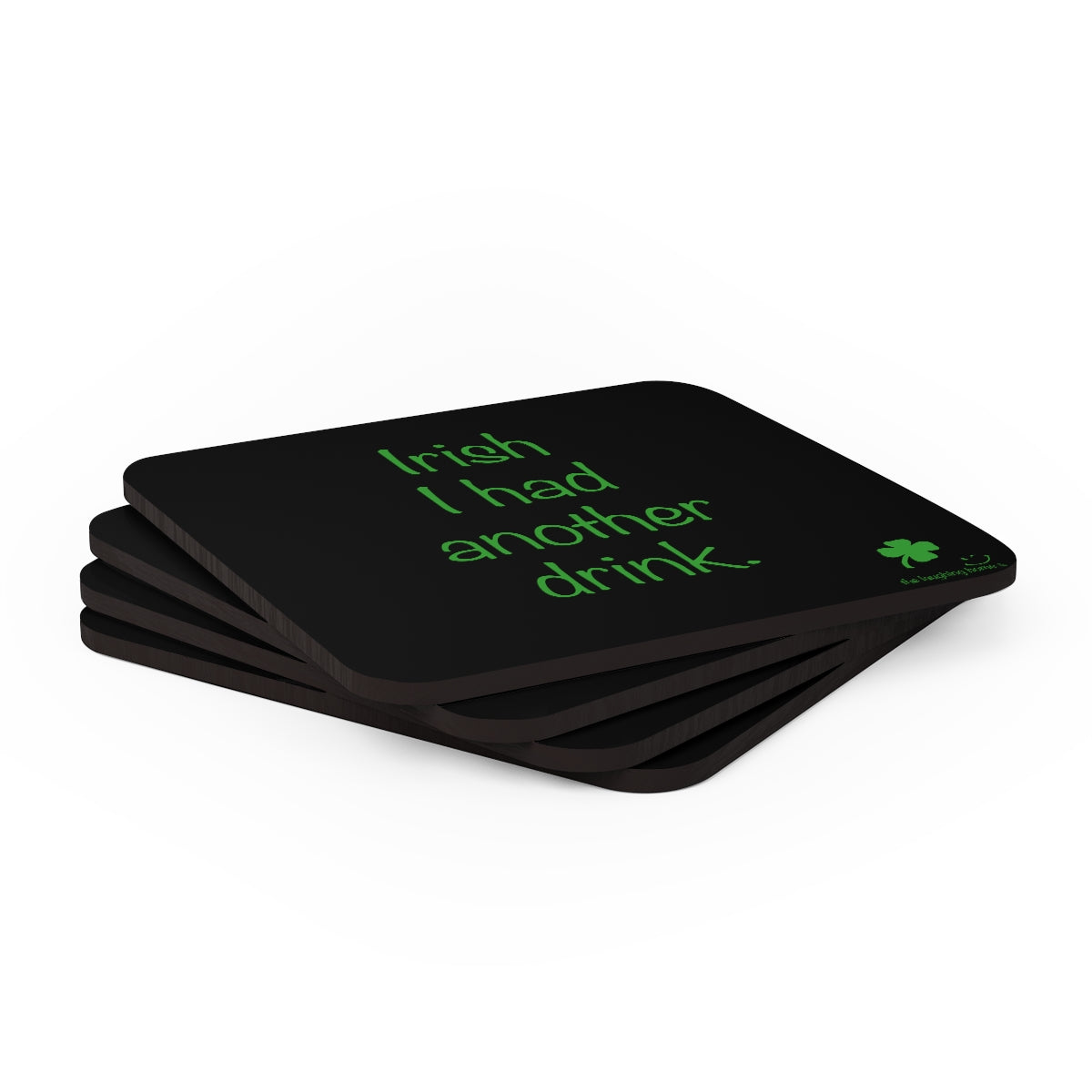 Irish I had another drink Corkwood Coaster Set of 4