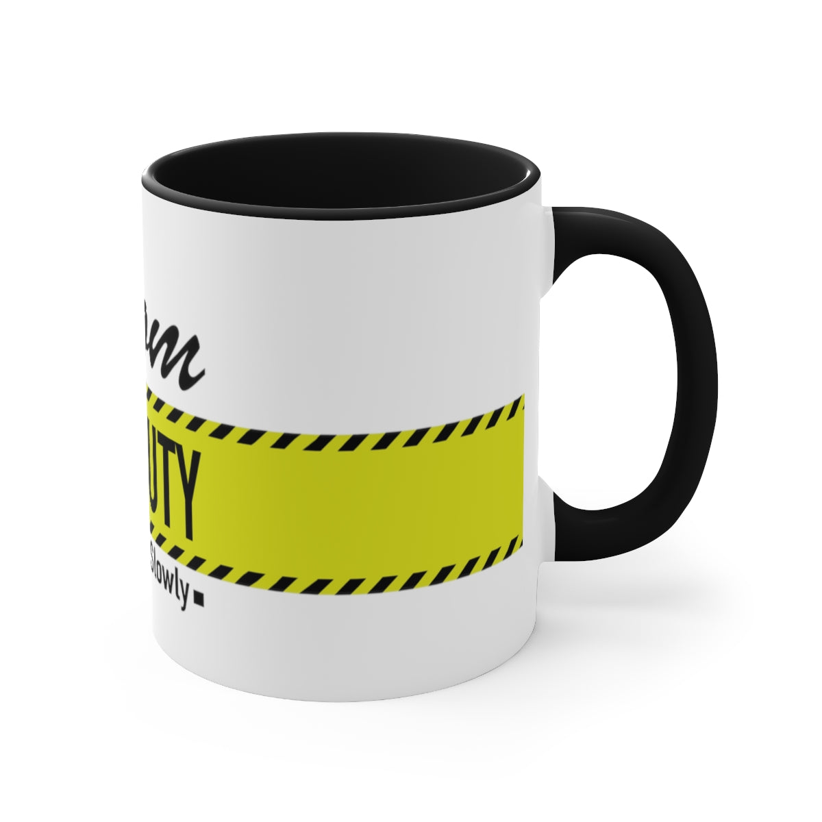 Mom Off Duty Accent Mug