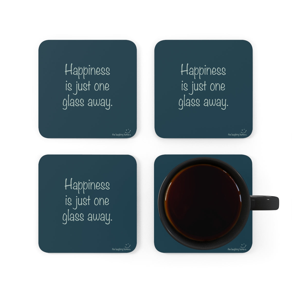 Happiness is just one glass away Corkwood Coaster Set of 4