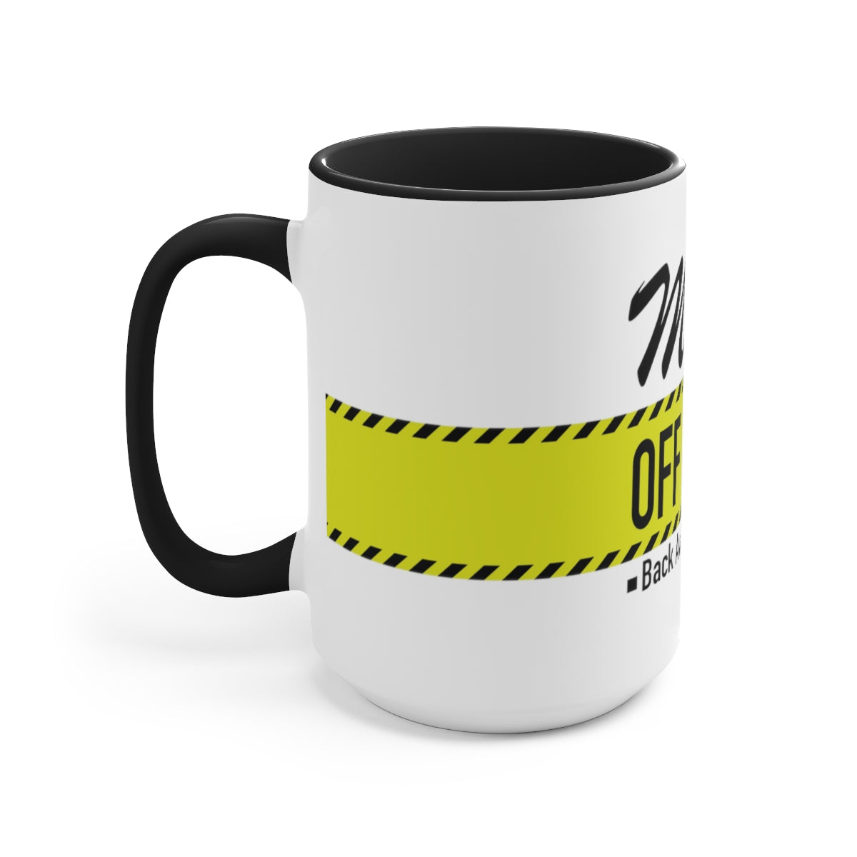 Mom Off Duty Accent Mug