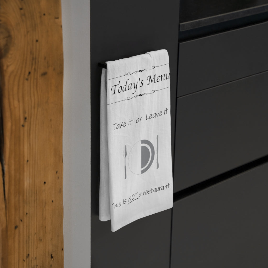Today's Menu: Take it or Leave it Tea Towel