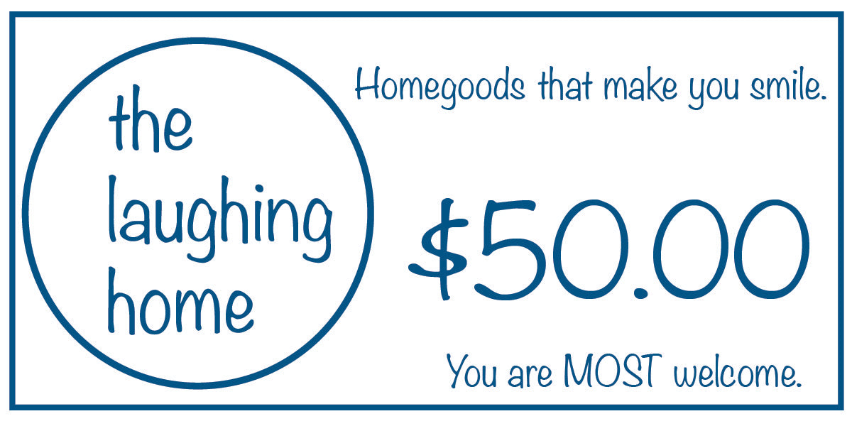The Laughing Home gift card