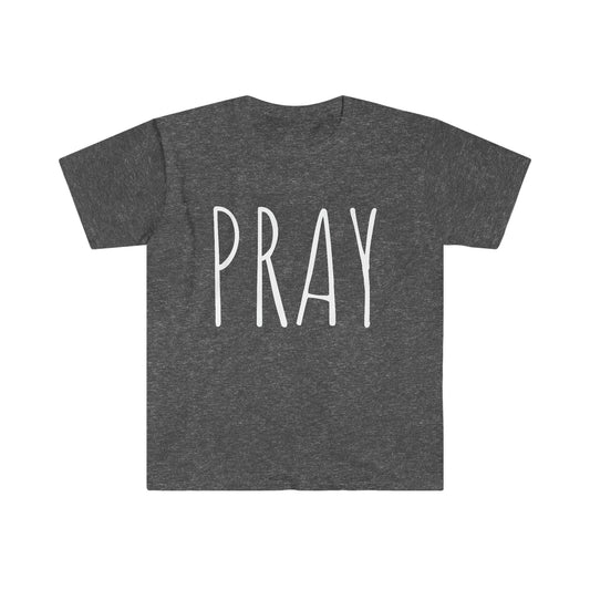 PRAY Unisex Softstyle T-Shirt