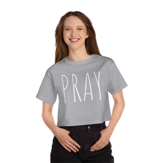 PRAY Champion Women's Heritage Cropped T-Shirt
