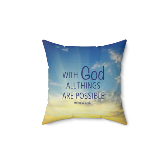 With God All Things Are Possible Blue Sunset Faux Suede Square Pillow