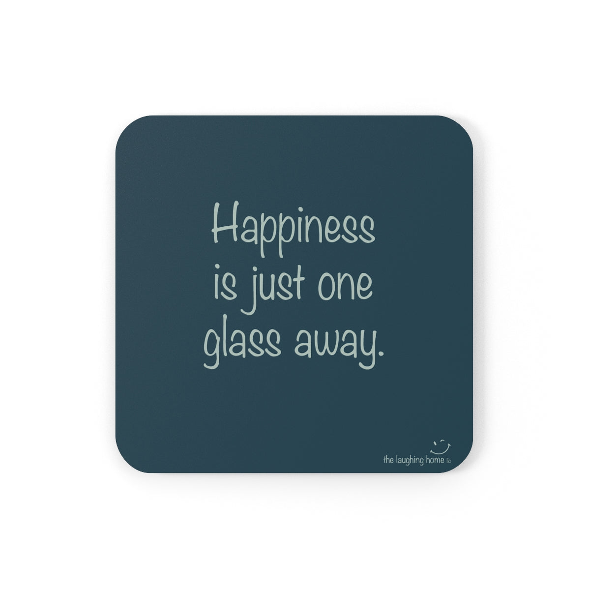 Happiness is just one glass away Corkwood Coaster Set of 4