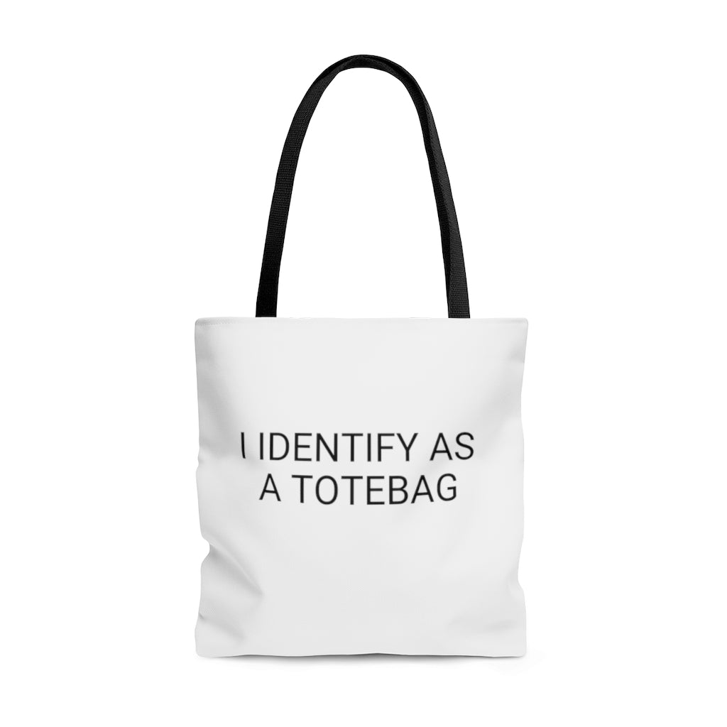 I Identify as a Totebag Printed Tote Bag