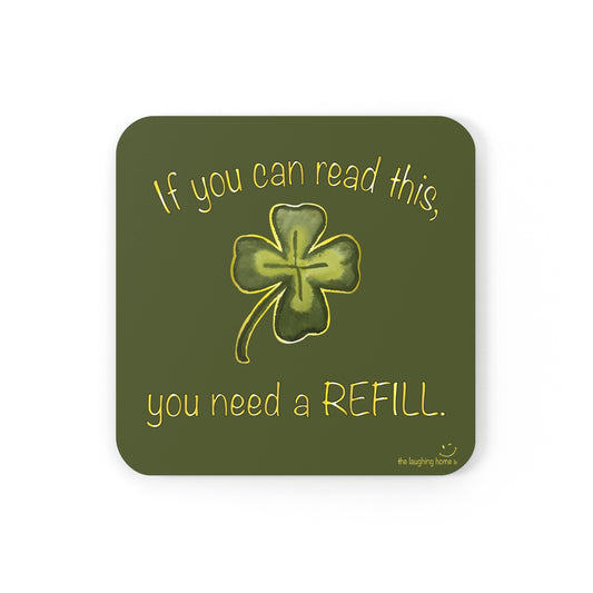 You Need a REFILL Corkwood Coaster Set of 4