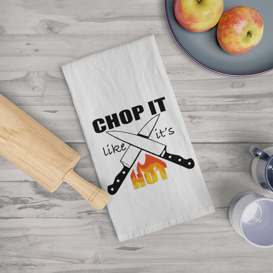 Chop it like it's Hot Tea Towel