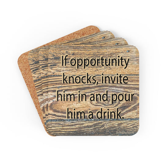 If Opportunity knocks Corkwood Coaster Set of 4