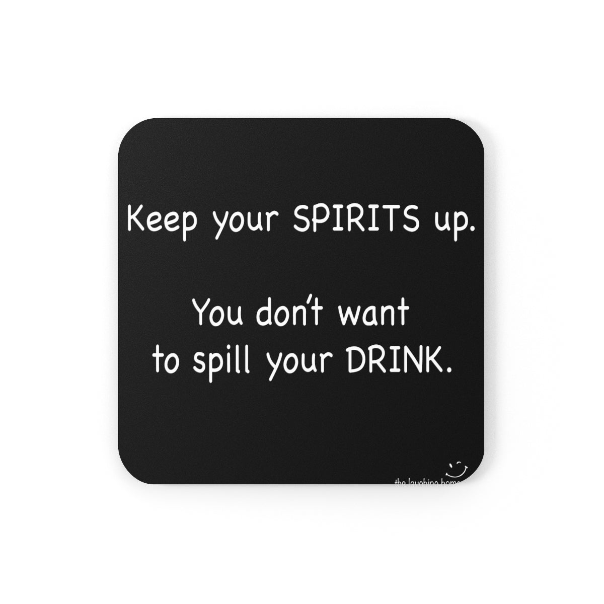 Keep your Spirits Up Corkwood Coaster Set of 4